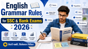 English Grammar Rules for SSC and Bank Exams 2026 with student preparing grammar topics like tenses and subject-verb agreement.