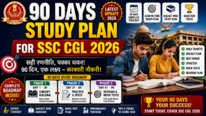 90 days study plan for SSC CGL 2026