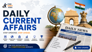 Daily Current Affairs featured image with a globe, Indian flag, India Gate, Ashoka Pillar, newspaper, and study notebook, highlighting the latest national and international news for UPSC, SSC, Banking, Railway, Defence, and other competitive exam aspirants.