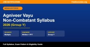aAgniveer Vayu Intake 01/2027 Syllabus and Selection Process