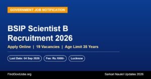 BSIP Scientist B Recruitment 2026