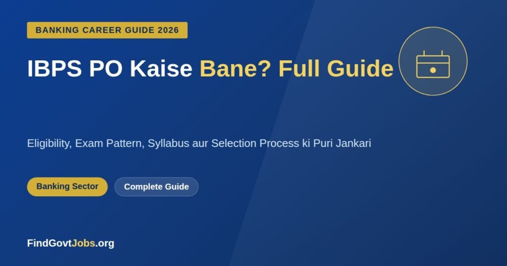 IBPS PO Kaise Bane 2026