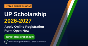 UP Scholarship 2026-2027 Apply Online Registration Form Banner