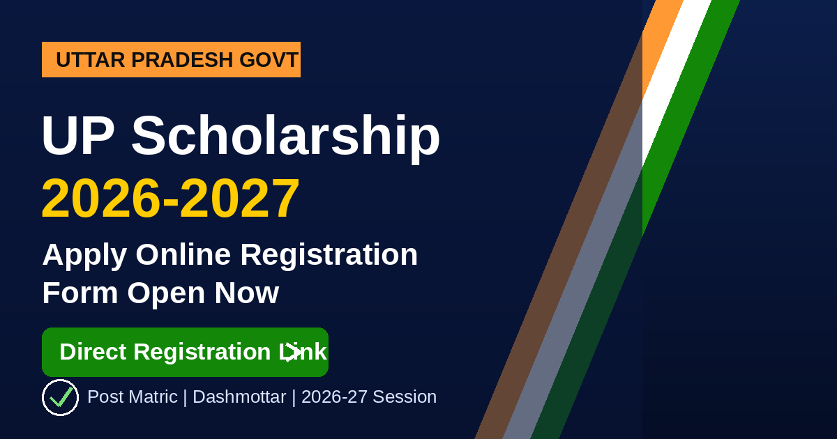 UP Scholarship 2026-2027 Apply Online Registration Form Banner