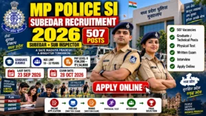 MP Police SI and Subedar Recruitment 2026 notification banner for 507 vacancies by Madhya Pradesh Police Headquarters
